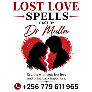 Powerful Lost Love Blockedword/sentence by Dr Mulla That Really Work +256779611965